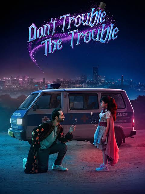 Poster for Don't Trouble The Trouble